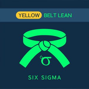 Yellow Belt Lean Six Sigma